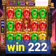 win 222